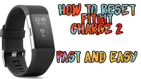 how to reset fitbit charge 2|How to Reset a Fitbit Charge 2, or Factory Reset It .